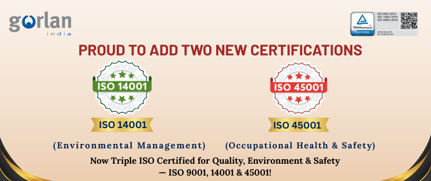 Gorlan India Now Certified with ISO 14001 & ISO 45001