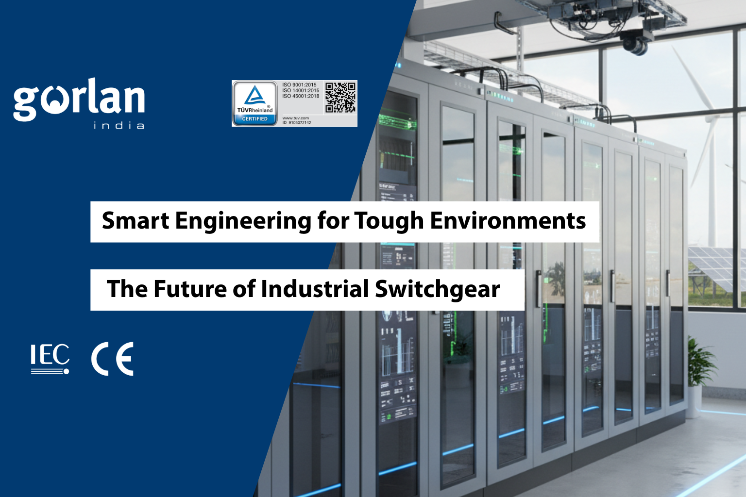 Smart Engineering for Tough Environments: The Future of Industrial Switchgear