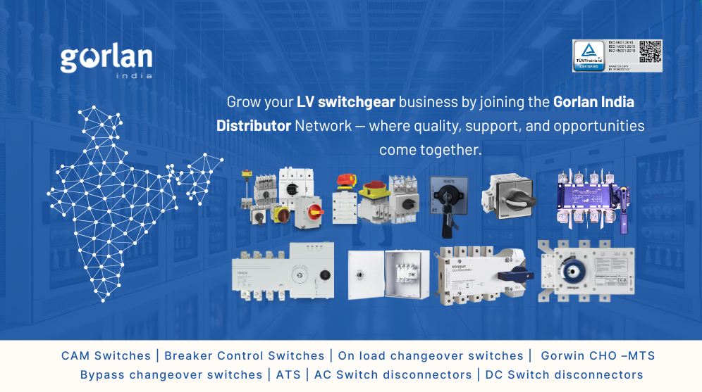 Join the Gorlan India Switchgear Distributor Network to Grow Your Business